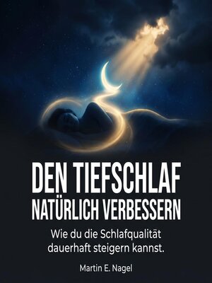 cover image of Den Tiefschlaf natürlich verbessern